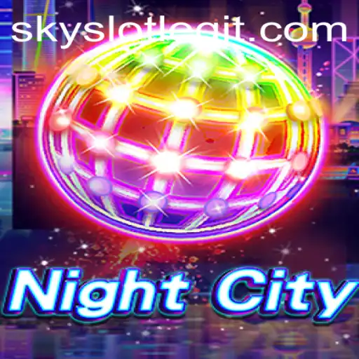 Unveiling NightCity: A Thrilling Adventure Enhanced by SkySLOT