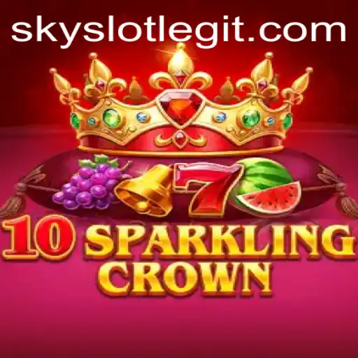 Unveiling 10SparklingCrown: The Mesmerizing World of SkySLOT