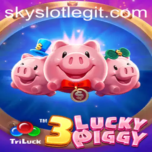 Discover the Exciting World of 3LUCKYPIGGY: A SkySLOT Adventure