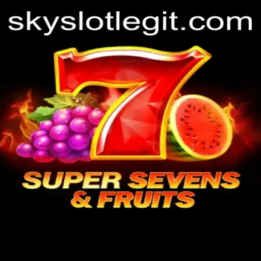 Exploring the Thrills of 7SuperSevensFruits: A Dive into the SkySLOT Phenomenon