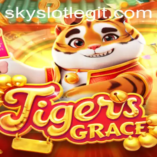 Exploring the Exciting World of TigersGrace and SkySLOT